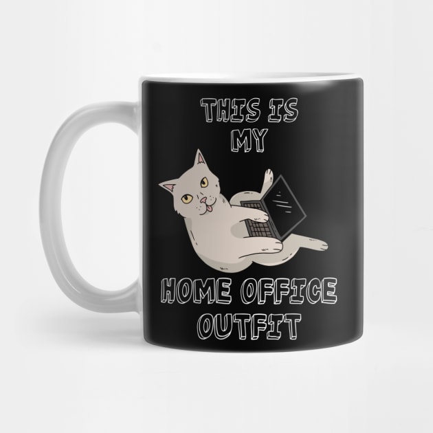 This is my Home Office Outfit - Funny Cat Lover by JTYDesigns